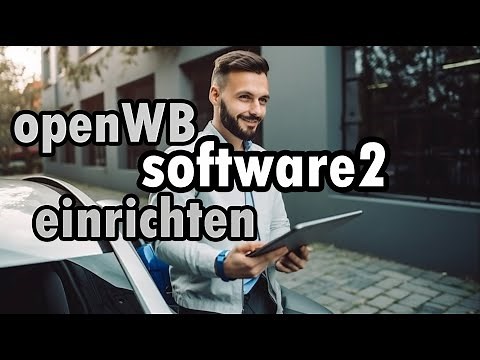 Schnelleinstieg in software2 von openWB