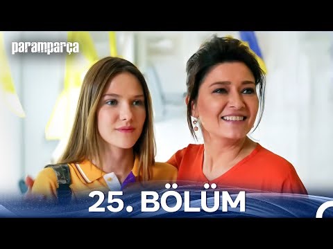 Paramparça 25. Bölüm
