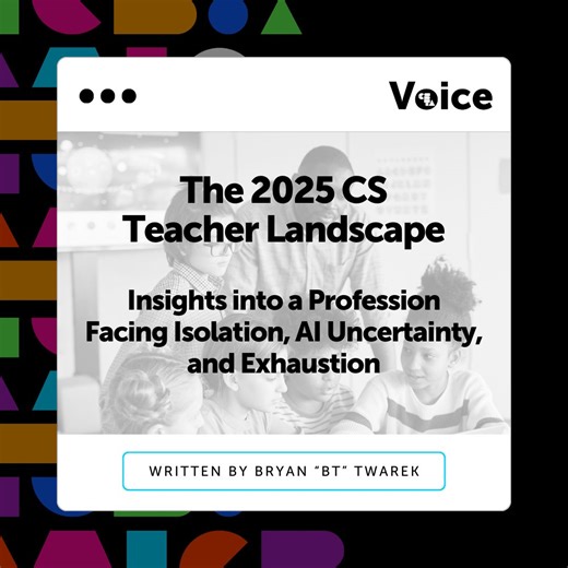 Bryan Twarek on Teaching CS in a Rapidly Changing Landscape | Computer Science Teachers Association posted on the topic | LinkedIn
