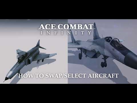 How to Change/Select Planes in Ace Combat Infinity (Short Tutorial)
