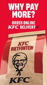 Why pay more on delivery. Order direct and get your KFC DELIVERED FREE on the KFC App. KFC Free Delivery at Rietfontein only, all day, every day! For a limited time only. T&C's apply. | KFC