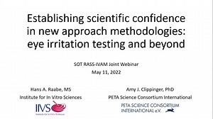 2022 RASS Webinar: Establishing Scientific Confidence in New Approach Methodologies (NAMs): Eye Irritation Testing and Beyond
