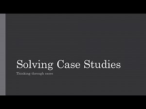Solving Case Studies