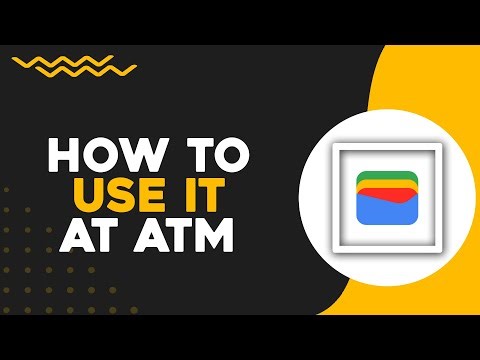 How To Use Google Wallet At Atm (Quick Tutorial)