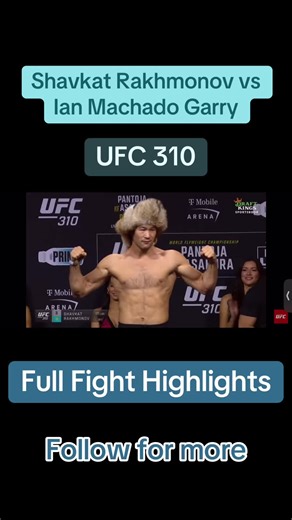 UFC 310 Highlights: Rakhmonov vs Garry Full Fight