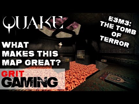What Makes This Map Great Ep.16: Quake E3M3, The Tomb of Terror