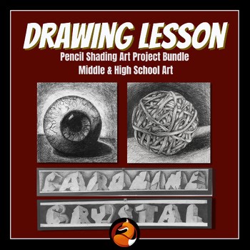 Pencil Shading Drawing Lessons Value & Contrast Projects Middle & High School