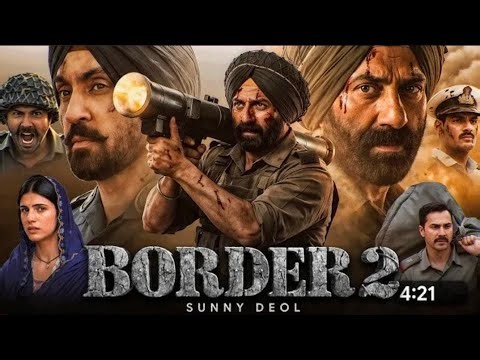 Border 2 Full Movie Hindi Dubbed I Sunny Deol| New Bollywood Superhit Action Full Movies2025
