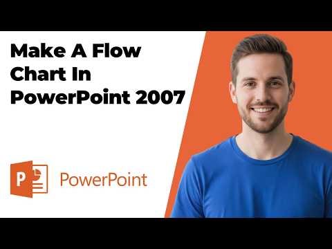 How To Make A Flow Chart In PowerPoint 2007 (Easy Guide)
