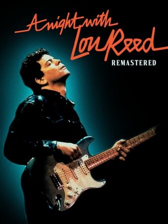 Lou Reed - A Night With Lou Reed (Remastered)