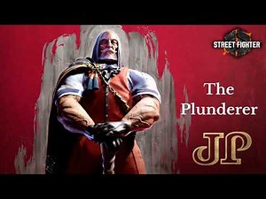 Street Fighter 6 - JP Theme Extended - The Plunderer
