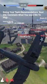 Suggest Tanks to Play In Comments