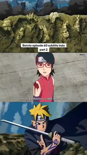 Boruto episode 60 subtitle indo. part 2 #borutonarutonextgenerations #borutoepisode60 #Boruto #Mitsuki #Sarada