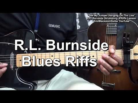 How To Play SEE MY JUMPER HANGING ON THE LINE R.L. Burnside Guitar Riffs ‪@EricBlackmonGuitar‬​
