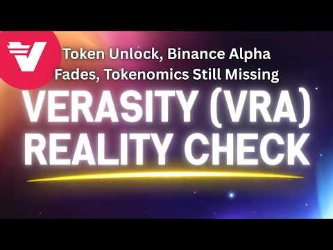 VERASITY (VRA) REALITY CHECK 2026 — Token Unlock, Binance Alpha Fades, Tokenomics Still Missing