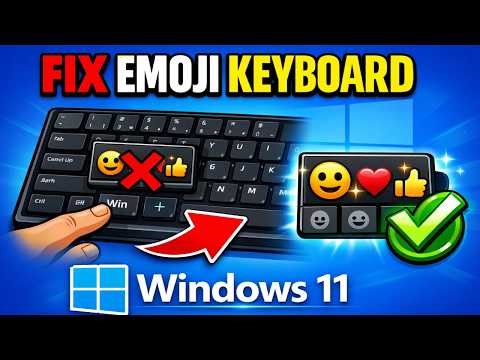 How To Fix Emoji Panel Keyboard Not Working in Windows 11