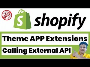 Shopify Theme Extension Development to Call External API | #shopifytheme