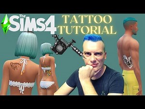 Tattoo Tutorial / Easy & Simple / Custom Content Tutorial For Beginners / The Sims 4