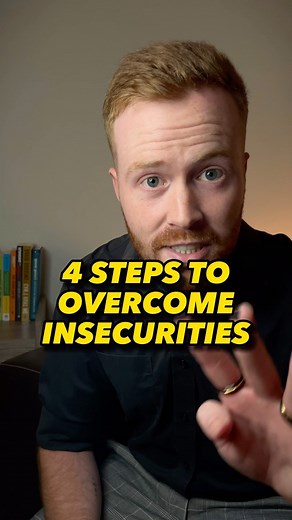 16K views · 238 reactions | 4 Steps To Overcome Insecurities 易﫶...