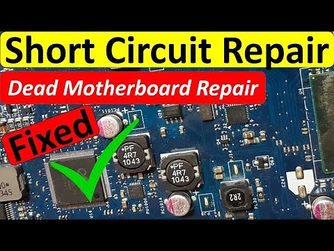 Laptop motherboard repair - Dead motherboard and short circuit repair