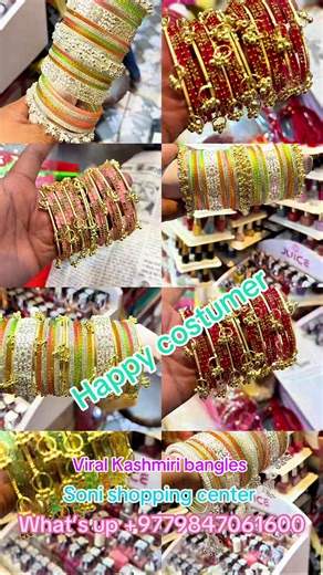 Discover Stunning Kashmiri Bangles at Soni Shopping Center