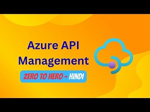 Azure API Management (APIM) | Basics to Advanced in HINDI | FindXTech