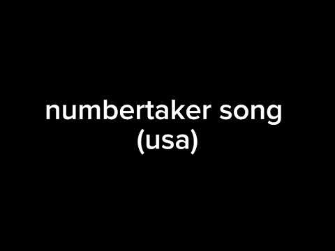 Numbertaker song (USA)