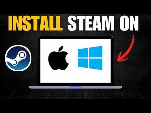 How To Download Steam On Windows & Mac | Install Steam