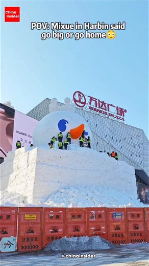 China Insider | 💁‍♀️ Mixue is doing something extra again 🤣 They’re currently building a 16-meter-tall Snow King snow sculpture at Harbin Haxi Wanda Plaza... | Instagram