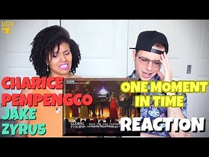 Charice Pempengco/Jake Zyrus - One Moment In Time | REACTION