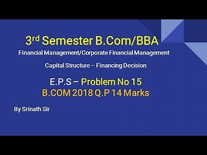 Financial Management - Calculation of EPS in Kannada PART 15 - B.COM 2018 Q.P 14 MARKS