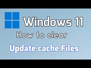 How to clear Update cache Files in Windows 11