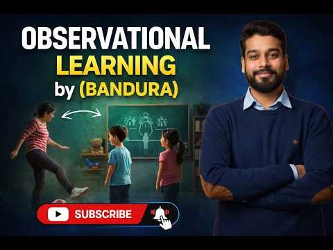 Observational Learning Theory by Bandura | Bobo Doll Experiment Explained