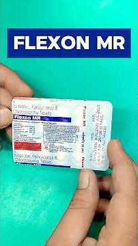 FLEXON-MR. Pain relief tablets . #paracetamol #painkiller #ibuprofen #painrelief #shorts #medicine.