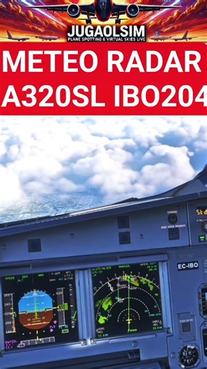 Meteo Radar. Feniz A320