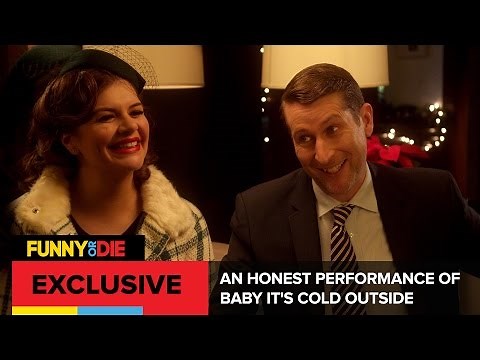 An Honest Performance Of Baby Its Cold Outside with Scott Aukerman & Casey Wilson