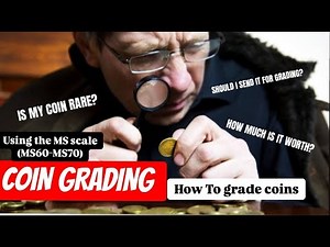 Coin Grading Made Easy – How to Find Valuable Coins!