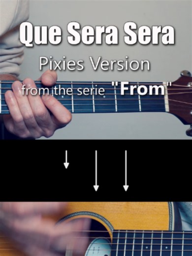 Que Sera Sera (From) — Guitar Lesson for The Pixies