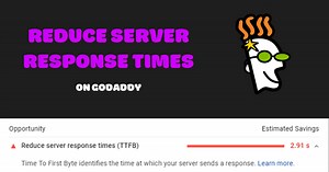 How to reduce server response times on GoDaddy [2025]