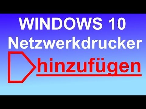 Windows 10 netzwerkdrucker hinzufügen