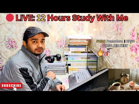 🔴12-Hours Live Study with me||Day 1/365 | Deep study mode 📚|| #studymotivation #UPSC #music 🎵