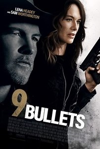 9 Bullets | Audience Reviews