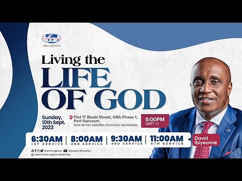 Living The Life of God | Sunday, 10th September 2023.