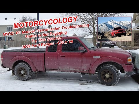 2009 Ford Ranger Manual Transmission Troubleshooting - Super Hard to Put into Gear. Let's Fix It!