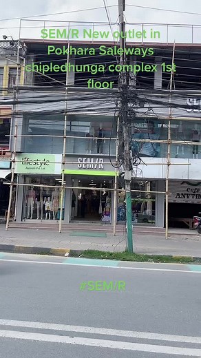 Semir New Outlet in Pokhara Saleways Chipledhunga Complex