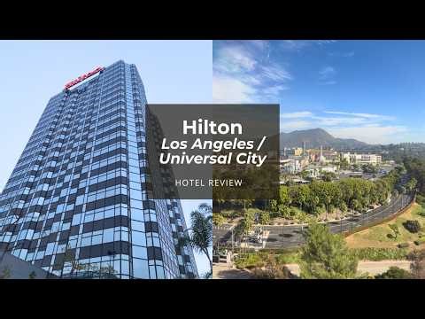 Best places to stay near Universal Studios Hollywood / The Hilton Los Angeles/Universal City Hotel