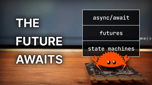 从零开始到嵌入式Rust中的异步处理 | From Zero to Async in Embedded Rust