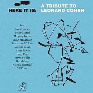 レナード・コーエン トリビュートアルバム『Here It Is: A Tribute To Leonard Cohen』― ノラ・ジョーンズ、ジェイムス・テイラー、ピーター・ガブリエル、グレゴリー・ポーター、サラ・マクラクランら豪華アーティストたちが集結|ロック