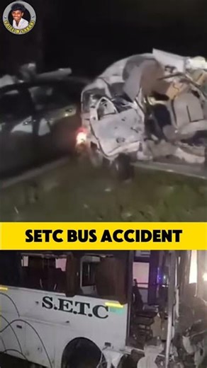 SETC bus accident 💔 Trichy 💔Trichy to chennai #voiceofsabari #short #trendingreels #viralvideo