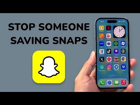 How To Stop Someone From Saving Your Snaps On Snapchat